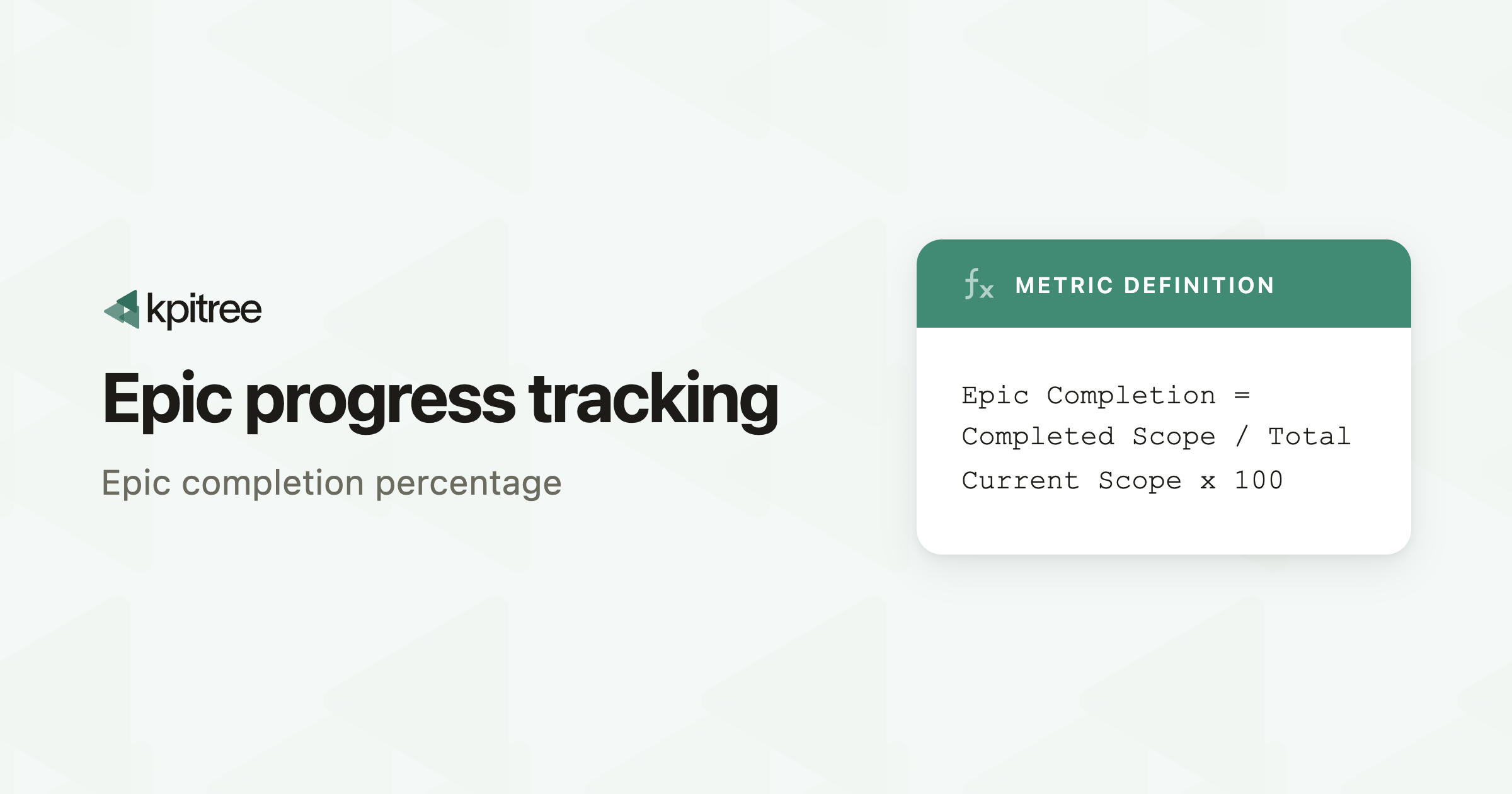 Epic Progress Tracking: Definition - KPI Tree