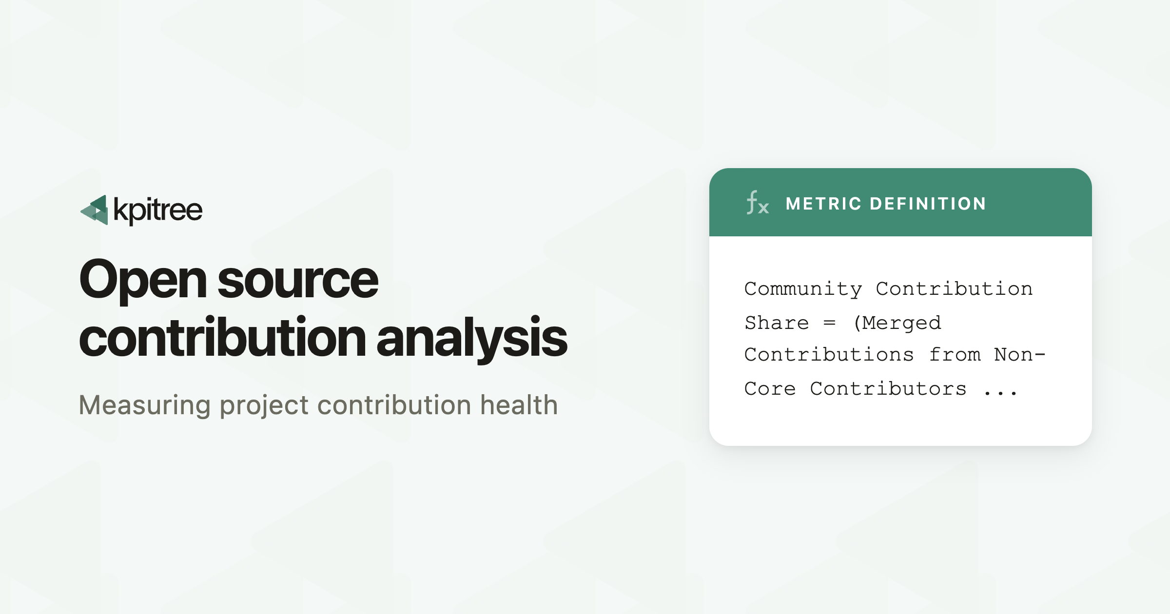 Open Source Contribution Analysis - KPI Tree