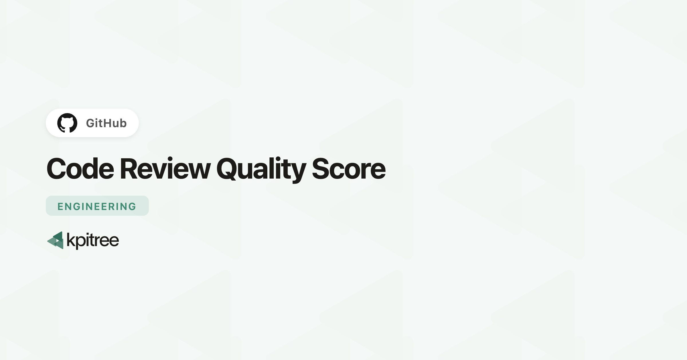 Code Review Quality Score for GitHub - KPI Tree