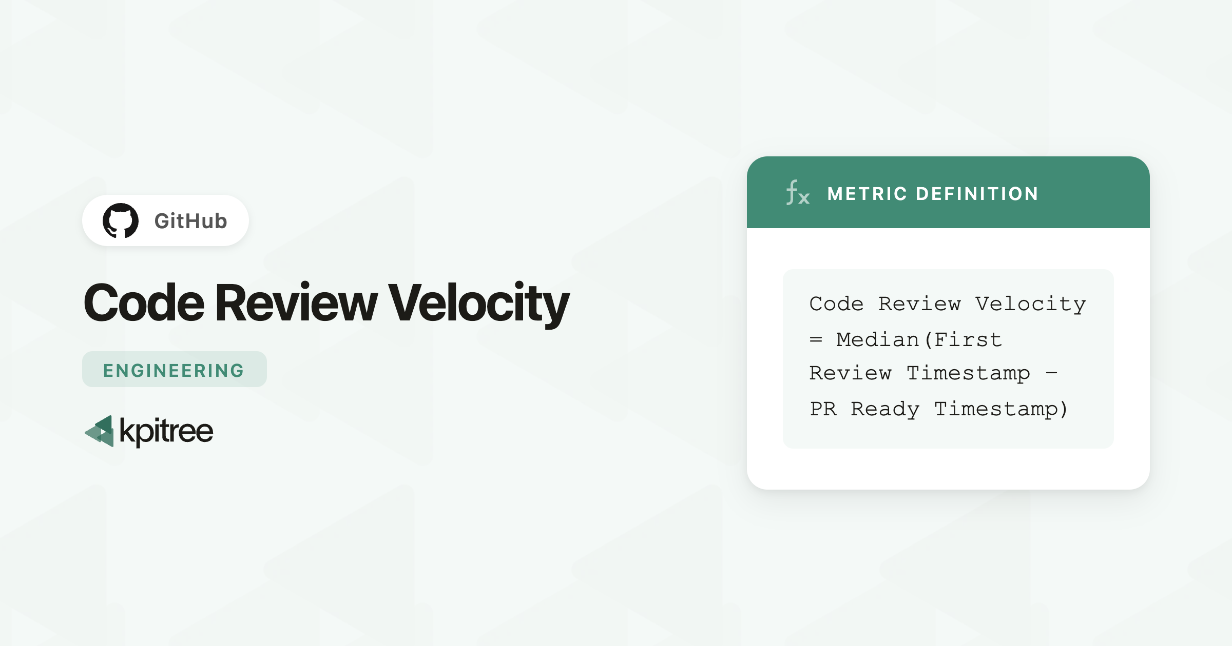 Code Review Velocity for GitHub - KPI Tree