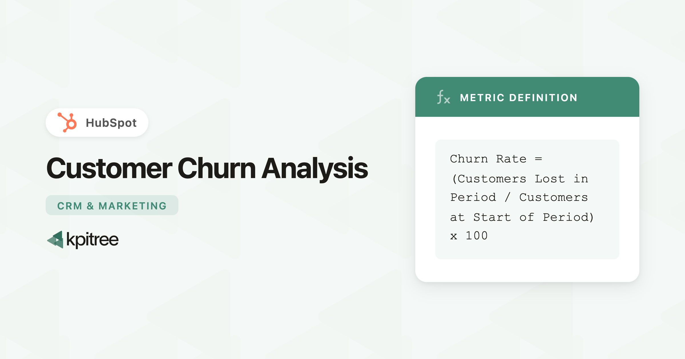 Customer Churn Analysis for HubSpot - KPI Tree