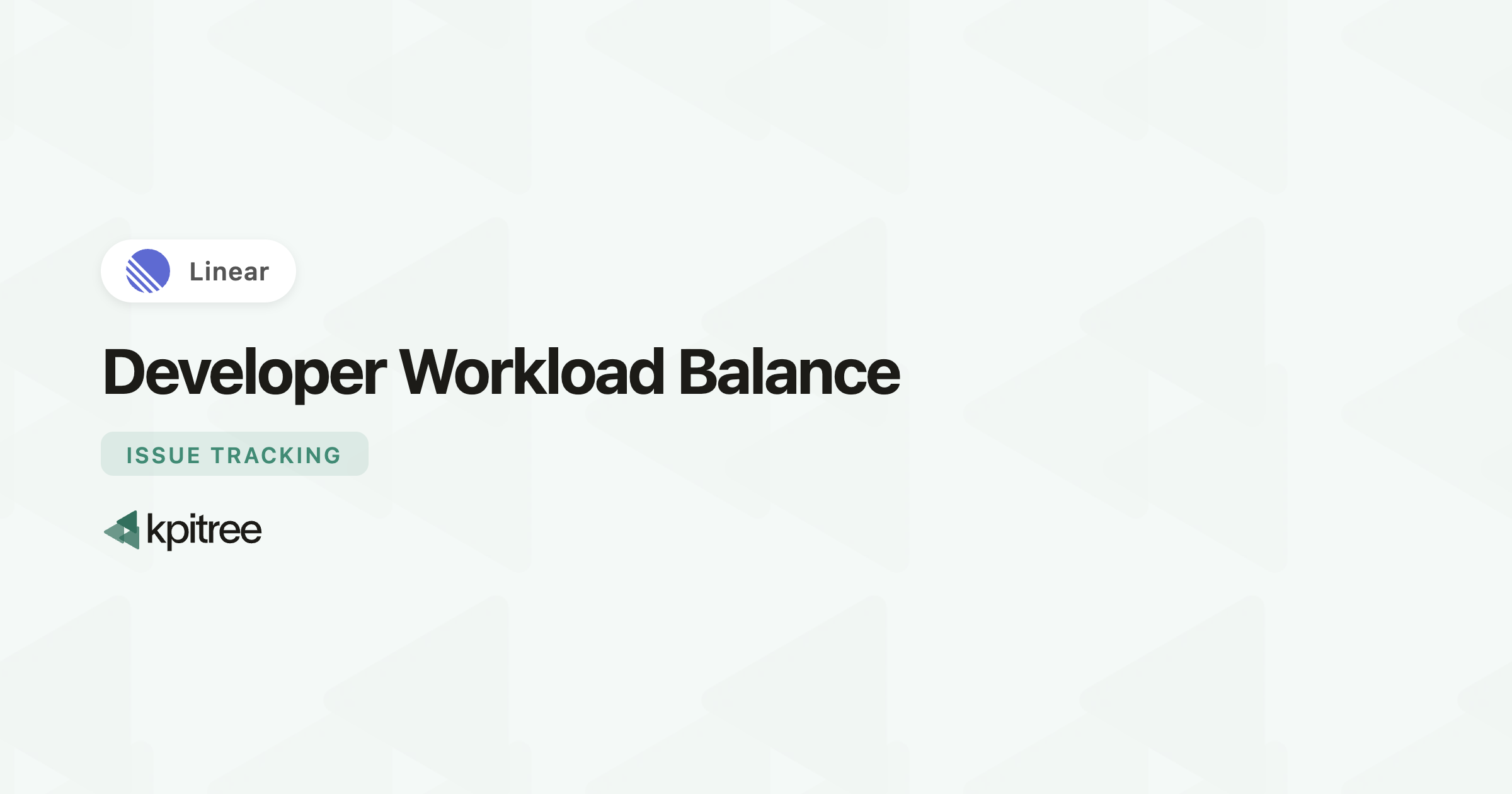 Linear Developer Developer Workload Balance for Linear: Definition, Formula - KPI Tree