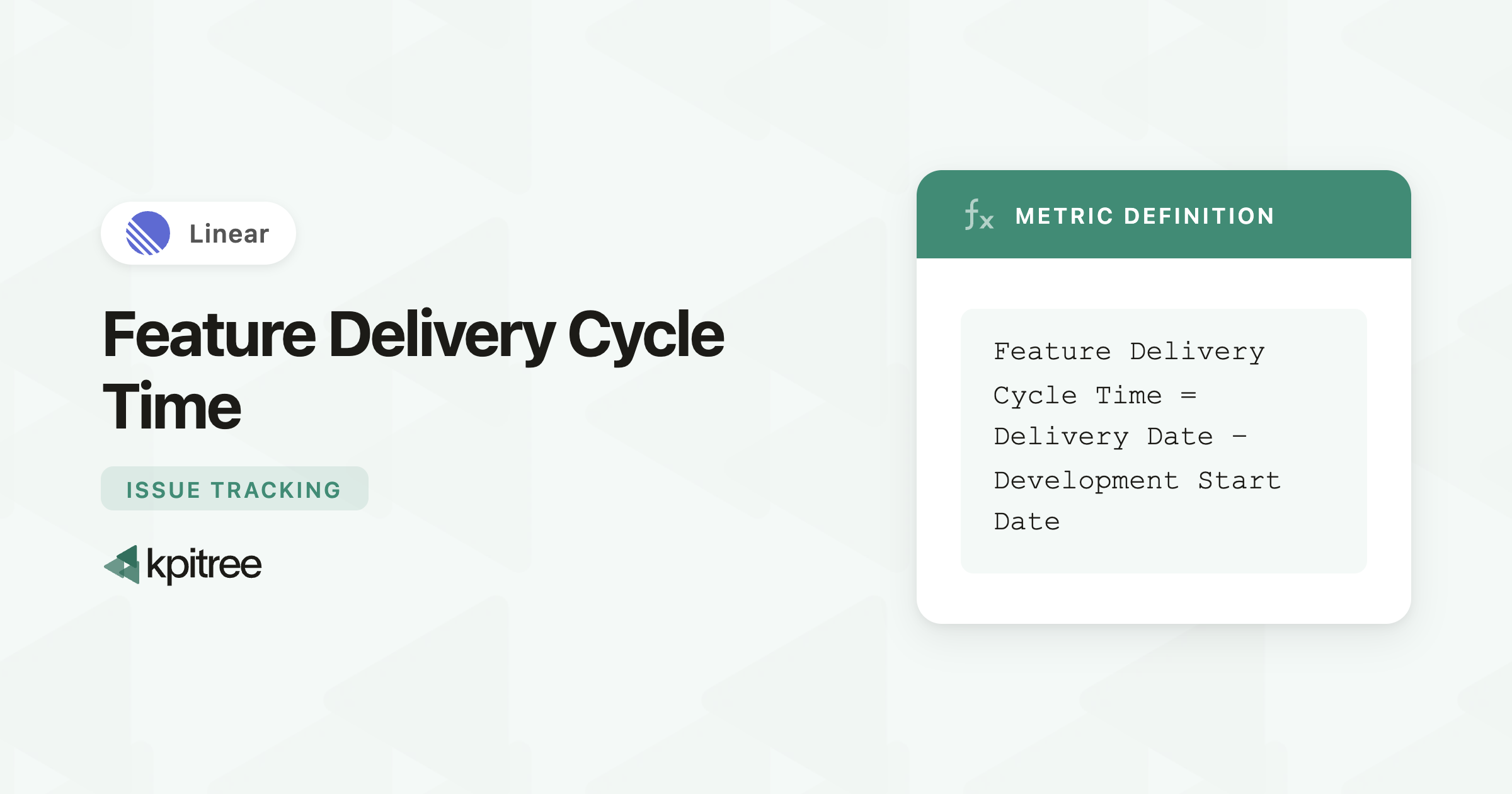 Feature Delivery Cycle Time for Linear - KPI Tree