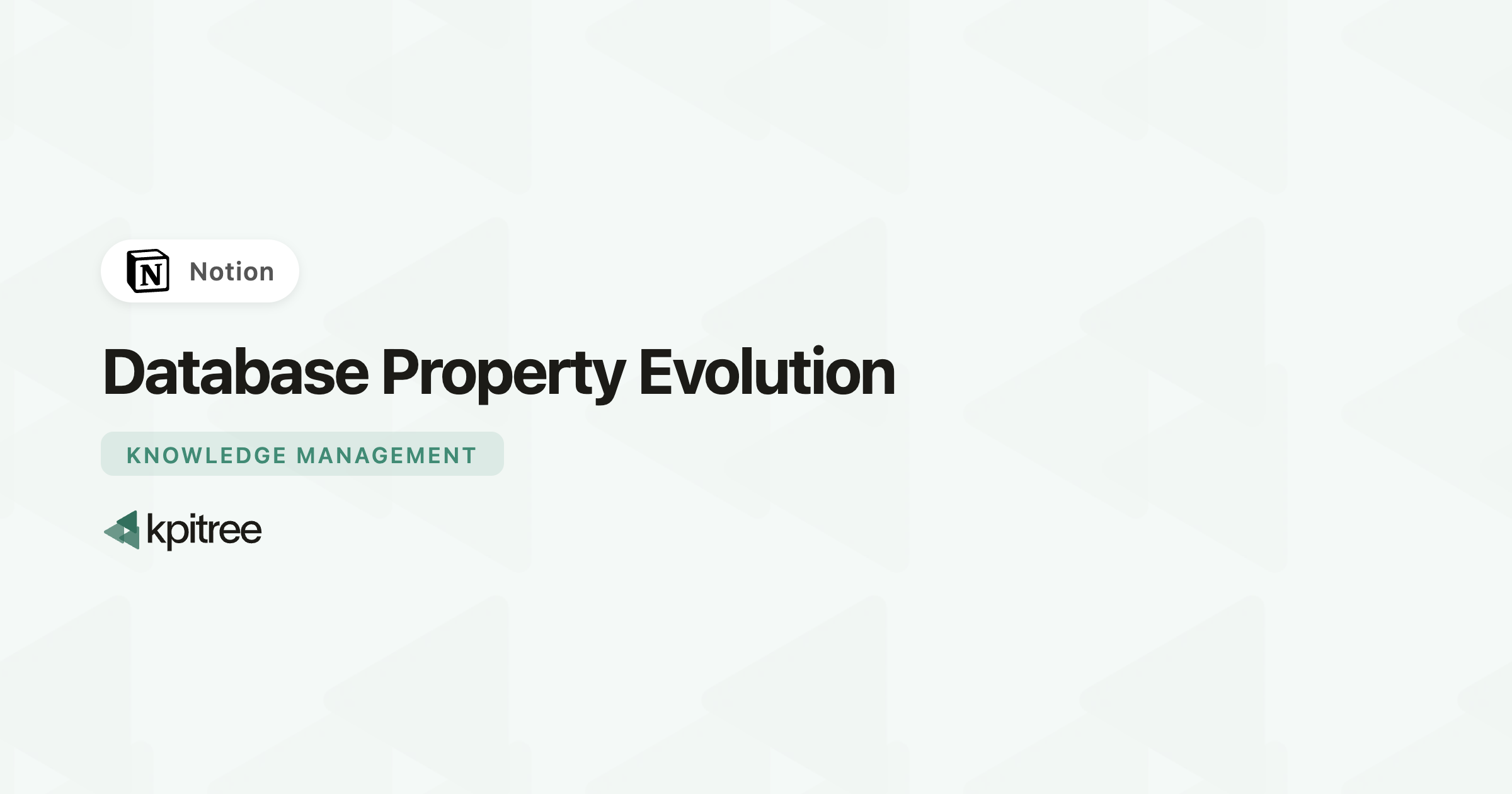 Database Property Evolution for Notion - KPI Tree