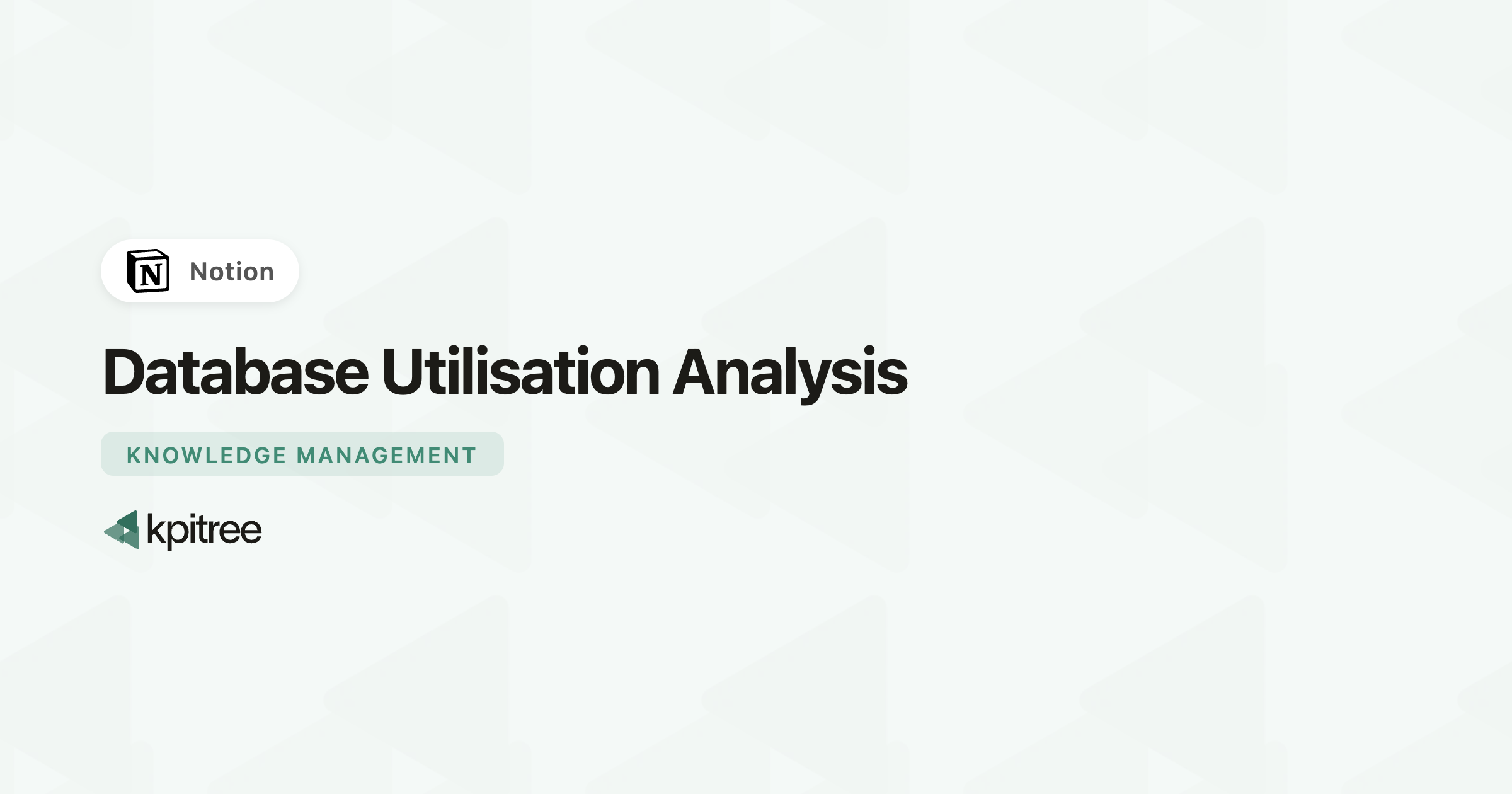 Database Utilization Pyramid Database Utilisation Analysis for Notion - KPI Tree